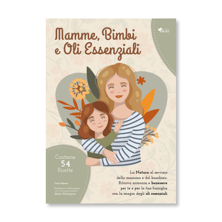 Mamme, Bimbi e Oli Essenziali - Ed. 3