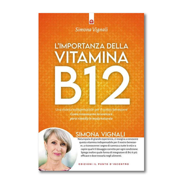 L'importanza della Vitamina B12