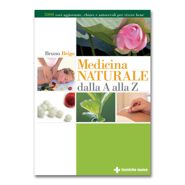 Medicina naturale dalla A alla Z